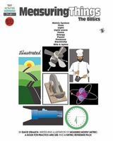 Measuring Things: The Basics 1453851933 Book Cover