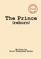 The Prince (reborn) 1326253182 Book Cover