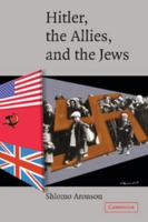 Hitler, the Allies, and the Jews 0521689791 Book Cover