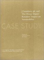 The Business of Sustainable Forestry Case Study - J Sainsbury plc and The Home Depot: J Sainsbury Plc And The Home Depot Retailers' Impact On Sustainability ... Forestry; Analyses and Case Studies) 1559636238 Book Cover