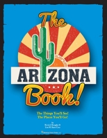 The Arizona Book 0997795980 Book Cover