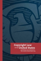 Copyright Law of the United States: and Related Laws Contained in Tıtle 17 of the United States Code B08F6MVL9H Book Cover