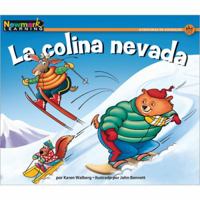 La Colina Nevada Leveled Text 1612697585 Book Cover