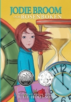 Jodie Broom och Rosenboken 918804551X Book Cover