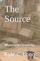 The Source: Wasteland Chronicles B0BQXT6998 Book Cover