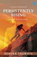 "Persistently Rising" 9364523539 Book Cover