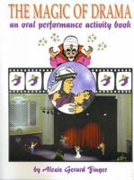 The Magic of Drama 1895451345 Book Cover