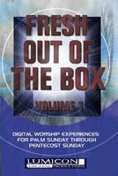 Fresh Out of the Box: Digital Experiences for Palm Sunday Through Pentecost Sunday (Fresh Out of the Box) 0687066913 Book Cover