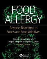 Food Allergy: Adverse Reactions to Foods and Food Additives 0470672552 Book Cover