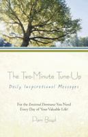 The Two-Minute Tune-Up: Daily Inspirational Messages 146979814X Book Cover