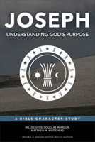 Joseph: Understanding God's Purpose 1577995783 Book Cover