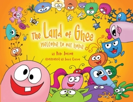 The Land of Ghee: Welcome to Our Home 1662918097 Book Cover