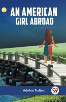 An American Girl Abroad 9359954764 Book Cover