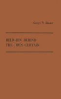 Religion Behind the Iron Curtain 0313206341 Book Cover