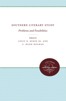 Southern Literary Study: Problems and Possibilities 0807897671 Book Cover