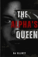 The Alpha's Queen 9699792671 Book Cover