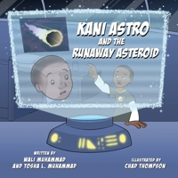 Kani Astro and the Runaway Asteroid 1637655770 Book Cover