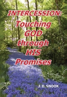 Intercession: Touching GOD through HIS Promises B0CNCZH11J Book Cover