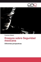 Ensayos sobre Seguridad mexicana 6200392803 Book Cover