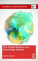 The United Nations as a Knowledge System 0815377827 Book Cover