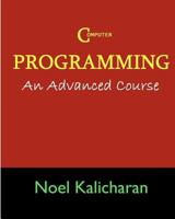 C Programming - An Advanced Course 1438275579 Book Cover