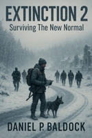 Extinction: Surviving The New Normal B0CP24L6PR Book Cover