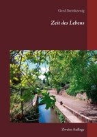 Zeit des Lebens: Zweite Auflage 3754318063 Book Cover