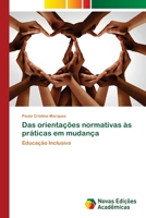 Das orienta��es normativas �s pr�ticas em mudan�a 6203468819 Book Cover