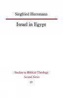 Israel in Egypt (Studies in Biblical theology) 0334051665 Book Cover