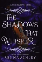 The Shadows That Whisper B0GVGMSDQ8 Book Cover