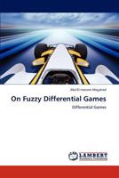 On Fuzzy Differential Games: Differential Games 3847320548 Book Cover