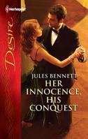 Her Innocence, His Conquest 0373730942 Book Cover