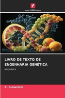 LIVRO DE TEXTO DE ENGENHARIA GENÉTICA: BIOQUÍMICA 6206322734 Book Cover