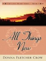 All Things New 083411674X Book Cover