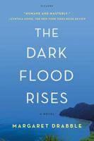 The Dark Flood Rises 0374134952 Book Cover