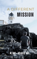 A Different Mission 1543757367 Book Cover