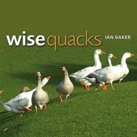 Wise Quacks 1869661222 Book Cover