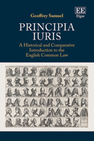 Principia Iuris: A Historical and Comparative Introduction to the English Common Law 1035350564 Book Cover