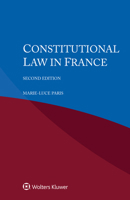 Constitutional Law in France 9403507349 Book Cover