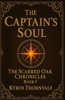 The Captain's Soul B0FT7MD374 Book Cover