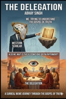 THE DELEGATION: Book One of the Council of Wisdom B0GDH8KP5P Book Cover