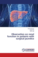 Observation on renal function in patients with surgical jaundice 3659404926 Book Cover