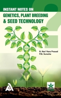 Instant Notes on Genetics, Plant Breeding & Seed Technology 9359191485 Book Cover