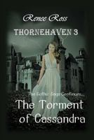 The Torment of Cassandra 1719364567 Book Cover