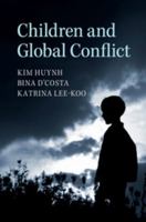 Children and Global Conflict 1107626986 Book Cover