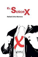 El Señor X 8417257349 Book Cover