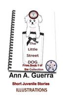 The Little Street Dog: From Book 1 of the collection Story No. 1 1790253713 Book Cover