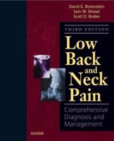 Low Back and Neck Pain: Comprehensive Diagnosis and Management 072169277X Book Cover