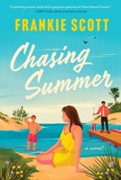Chasing Summer: A Novel 1443476129 Book Cover