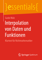 Interpolation Von Daten und Funktionen : Klartext F?r Nichtmathematiker 3658306572 Book Cover